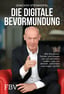 BUCH: Die digitale Bevormundung von Joachim Steinhöfel (Autor | handsigniert)